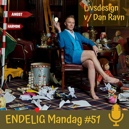 Ergoterapeut Dan Ravn - Skab et liv med overskud. Om livsdesign, livsdom&aelig;ner, s&oslash;vn-hacks og at danse til en Disneysang (#51) copertina
