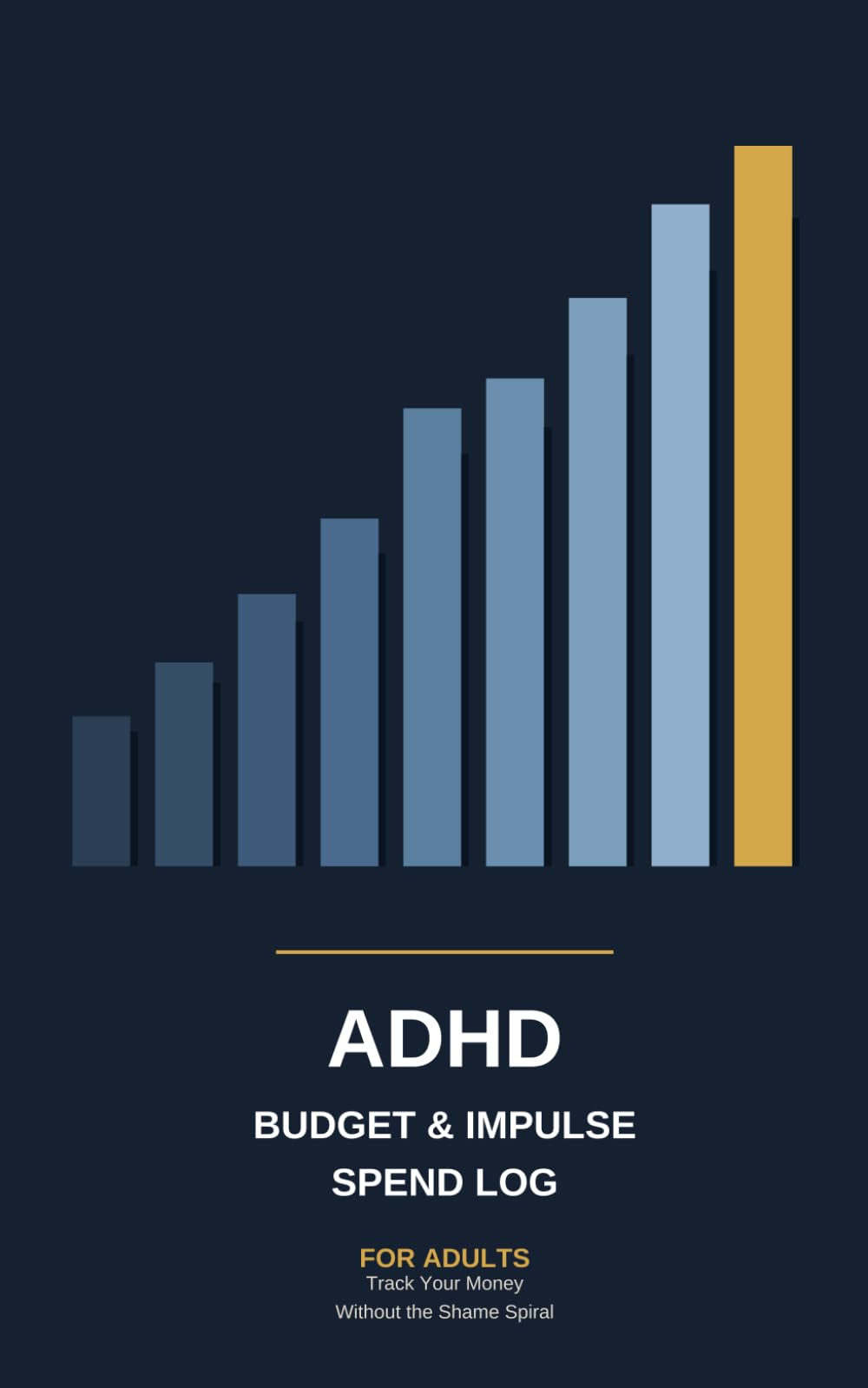 ADHD Budget & Impulse Spend Log, Track Your Money Without the Shame Spiral: An Undated 12-Month Financial Tracker with the 48H Pause Method, 3-Bucket ... Money System for Neurodivergent Adults