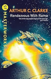 Rendezvous With Rama: Arthur C. Clarke