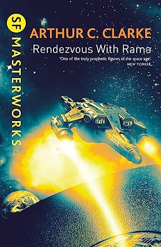 Rendezvous With Rama: Arthur C. Clarke