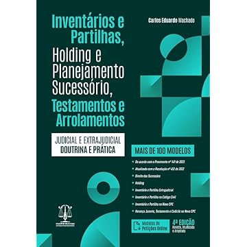 Capa do livro Inventários e Partilhas, Holding e Planejamento Sucessório, Testamento e Arrolamentos 4Ed.