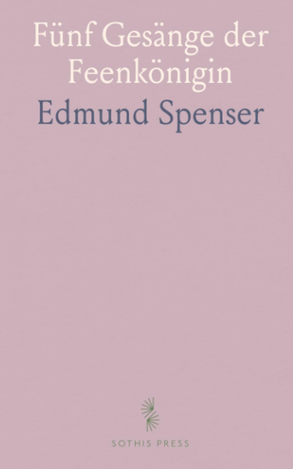 Fünf Gesänge der Feenkönigin