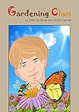  Gardening Class (English Edition)