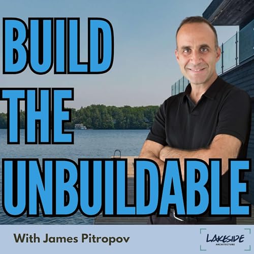 『Build the Unbuildable — Lakeside Architecture, Inc』のカバーアート