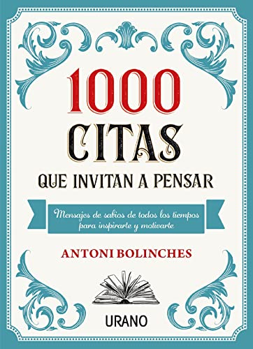 1000 Citas Que Invitan A Pensar 1000 Citas Que Invitan A Pensar
