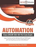 Automation: Cisco ENCOR 350-401 V1.0 Core Exam
