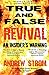 TRUE & FALSE REVIVAL.. An Insider's Warning..: Gold Dust & Laughing Revivals. How do we tell False Fire from the True?
