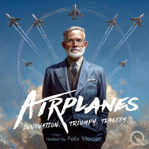 『Airplanes - Innovation, Triumph, Tragedy』のカバーアート