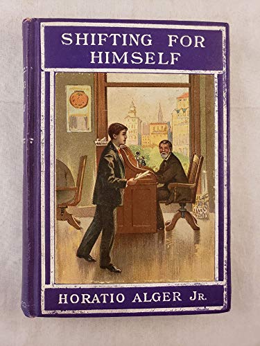Shifting For Himself Or Gilbert Greysonââ‚¬â„¢s... [Unknown] B089DPS1X6 Book Cover