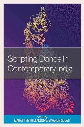 Scripting Dance in Contemporary India view 2