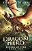 Dragon Hero: Riders of Fire, Book Two - A Dragons' Realm novel