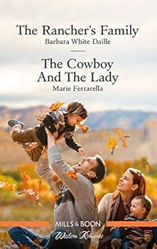 Paperback The Rancher's Family/The Cowboy and the Lady Book