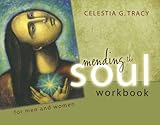 Mending the Soul Workbook Fourth Edition