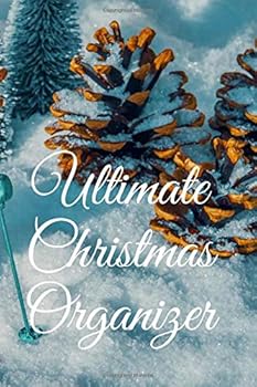 Paperback Ultimate Christmas Organizer : Weekly, Daily, Monthly Countdown, Comfy Christmas Planner Book. December 2019 Book