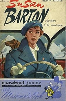 Unknown Binding SUSAN BARTON INFIRMIERE A LA MAONTAGNE - SUE BARTON, RURAL NURSE [French] Book
