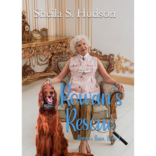 Rowan's Rescue Audiolibro Por Sheila S. Hudson arte de portada