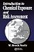 Introduction to Chemical Exposure and Risk Assessment