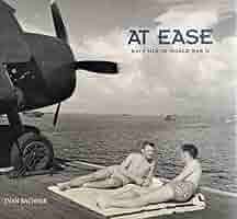 At Ease: Navy Men of World War II: Evan Bachner, Wayne