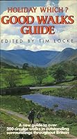 The " Holiday Which?" Guide to Good Walks 0340552301 Book Cover