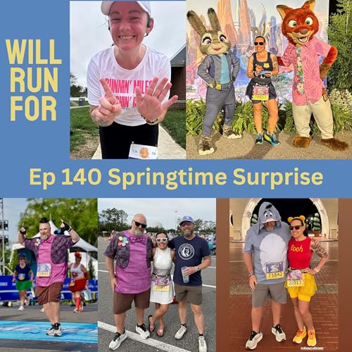 runDisney Springtime Surprise 2026 recap (ep 140)