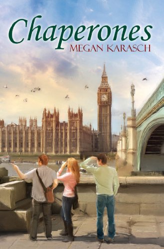 Chaperones (English Edition)