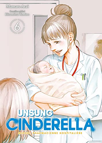 Unsung Cinderella — Tome 6
