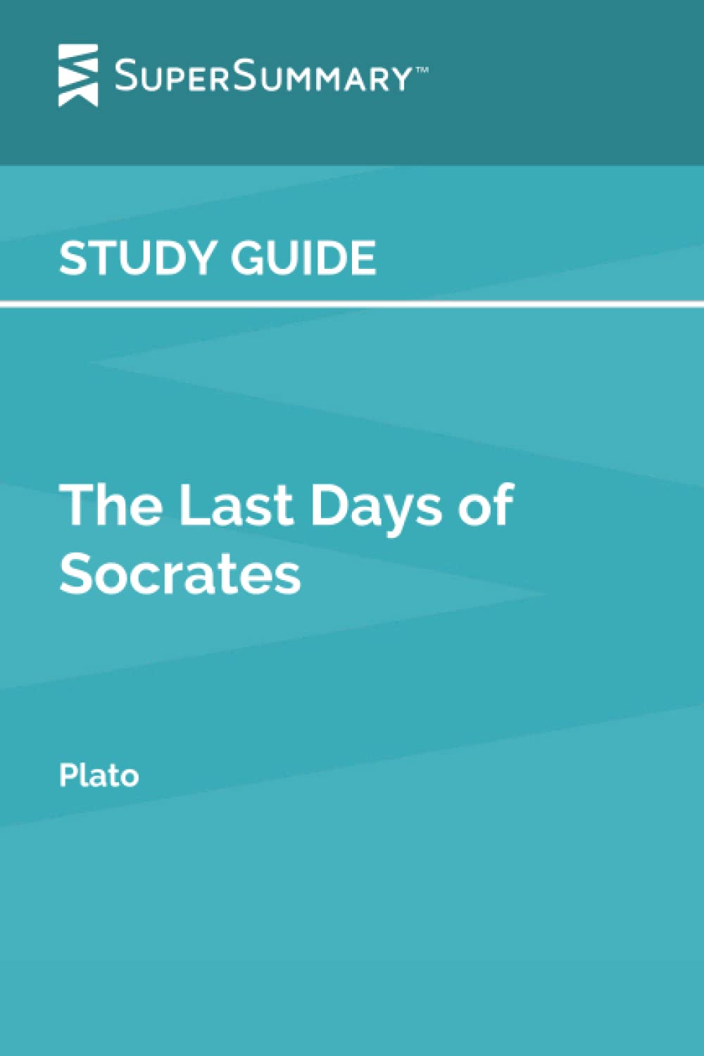 Study Guide: The Last Days of Socrates by Plato (SuperSummary)