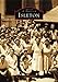 Isleton (CA) (Images of America)