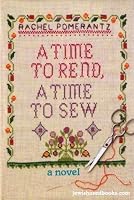 A Time to Rend, a Time to Sew 0873067436 Book Cover