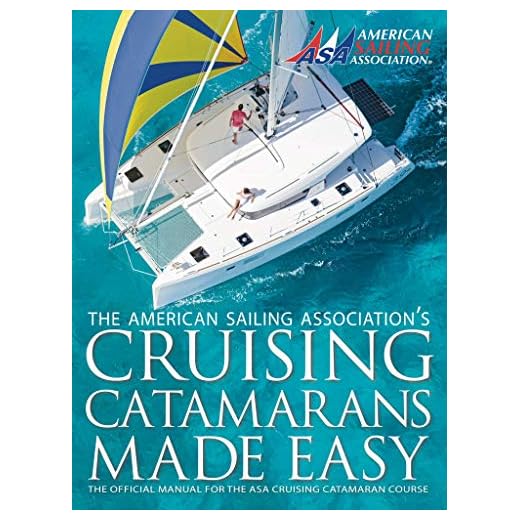 Cruising Catamarans Made Easy