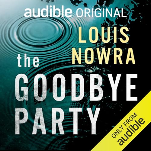 The Goodbye Party by Louis Nowra episode artwork