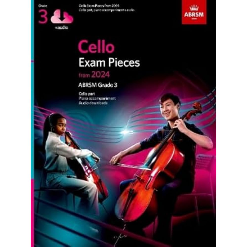 Cello Exam Pieces from 2024, ABRSM Grade 3, Cello Part, Piano Accompaniment & Audio (ABRSM Exam Pieces)