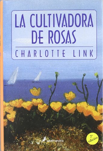 La cultivadora de rosas (Novela)