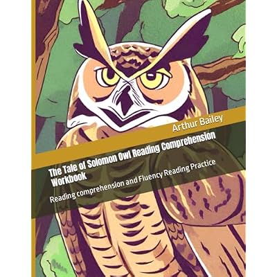 The Tale of Solomon Owl Reading Comprehension Workbook