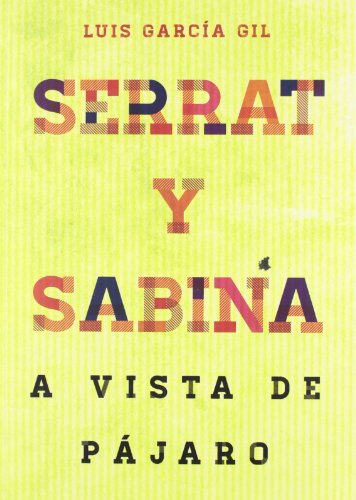 Serrat & Sabina: A vista de pájaro (MUSICA)
