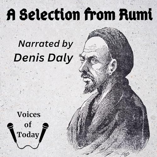 A Selection from Rumi by Nathan Haskell Dole, Belle Walker, Jalāl al-Dīn Muḥammad Rumi episode artwork