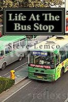 Life At The Bus Stop 1468146661 Book Cover