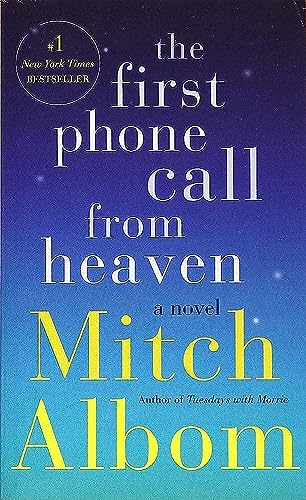 The First Phone Call from Heaven: A Novel