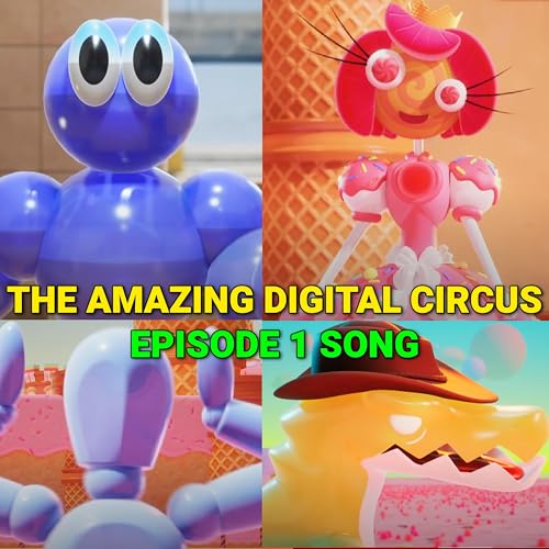 The Amazing Digital Circus Episode 1 Song (New Characters) by ...