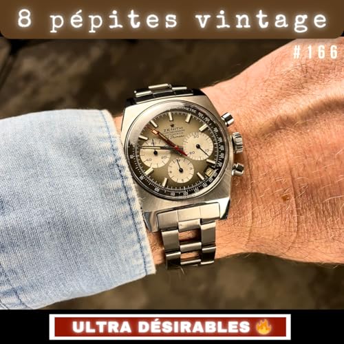 #166 Ma s&eacute;lection de 8 montres vintage ultra d&eacute;sirables 🔥