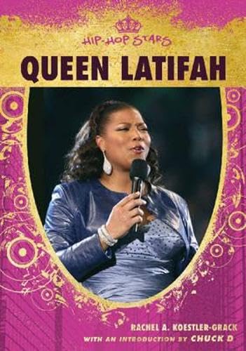 Queen Latifah (Hip-Hop Stars (Hardcover))      Library Binding – July 1, 2007