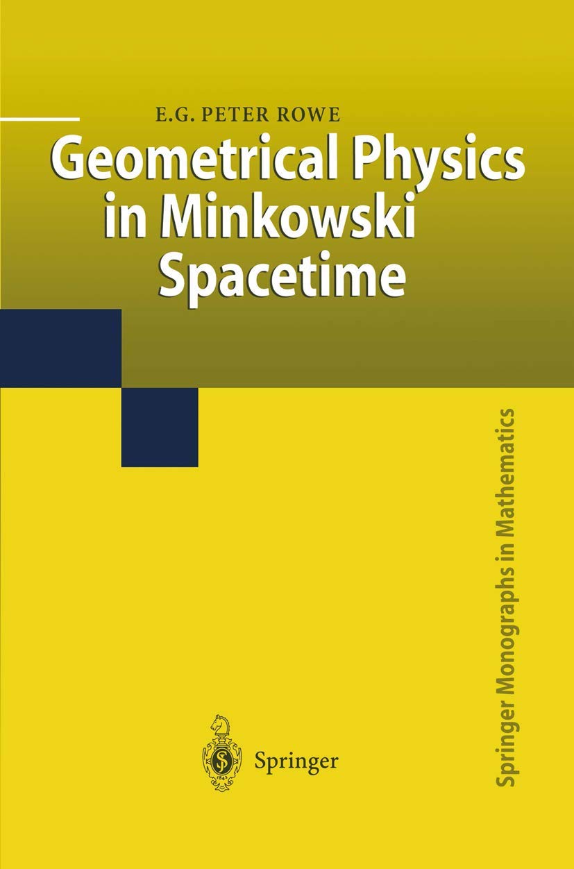 Geometrical Physics in Minkowski Spacetime - 9781849968669