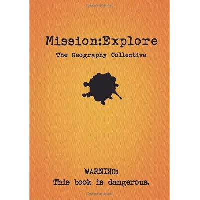 Mission Explore: The Geography Collective