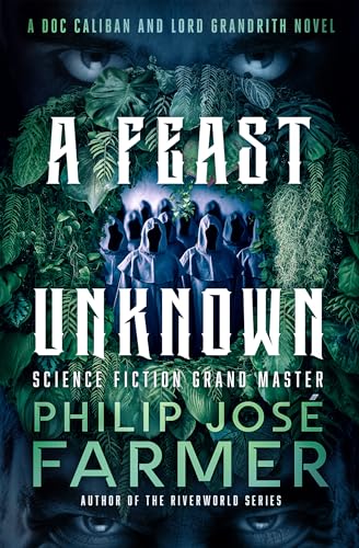 A Feast Unknown (The Doc Caliban and Lord Gandrith Novels Book 1)