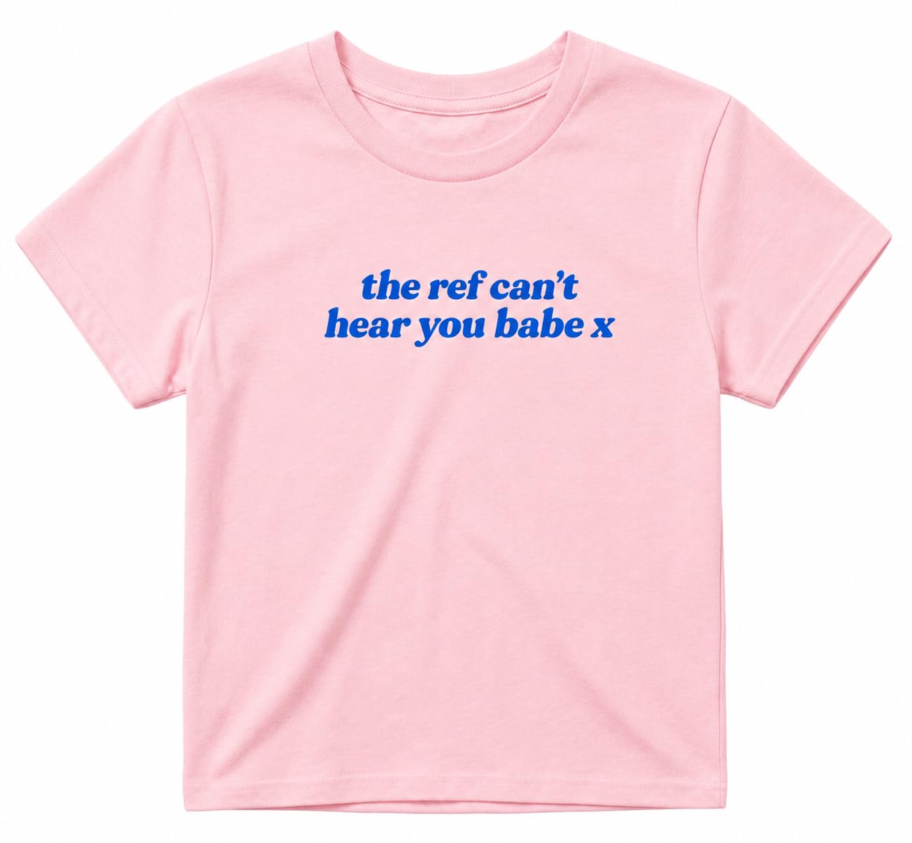 Sanfran Clothing The Ref Can't Hear You Babe Baby Tee T-Shirt Top World Football Shirt England Scotland Country Team 2026 Soccer Womens Flag Varsity Shirt Light Pink (Blue Text) - XS