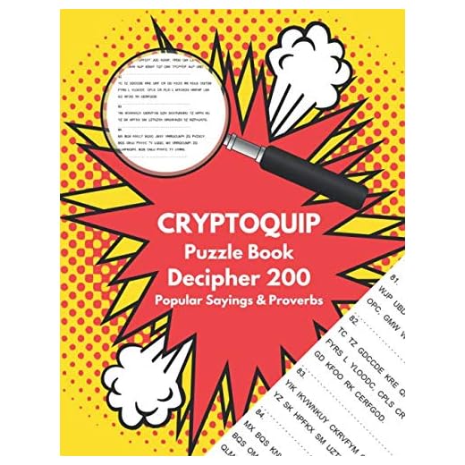 Cryptoquip Puzzle Book Decipher 200 Popular Sayings & Proverbs
