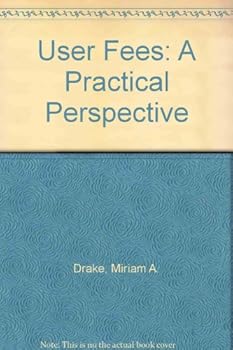 Hardcover User Fees: A Practical Perspective Book
