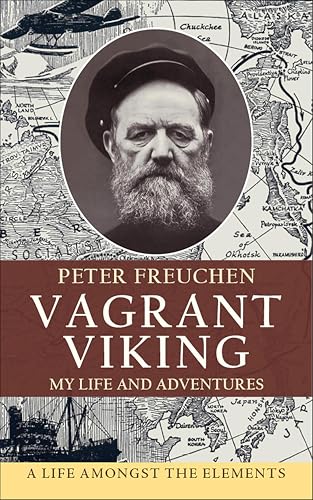 Vagrant Viking: My Life and Adventures