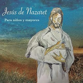 Jes&uacute;s De Nazaret [Jesus of Nazareth] Audiolibro Por Suria Pombo arte de portada