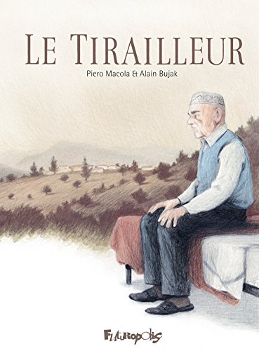 Télécharger Le Tirailleur Livre eBook France